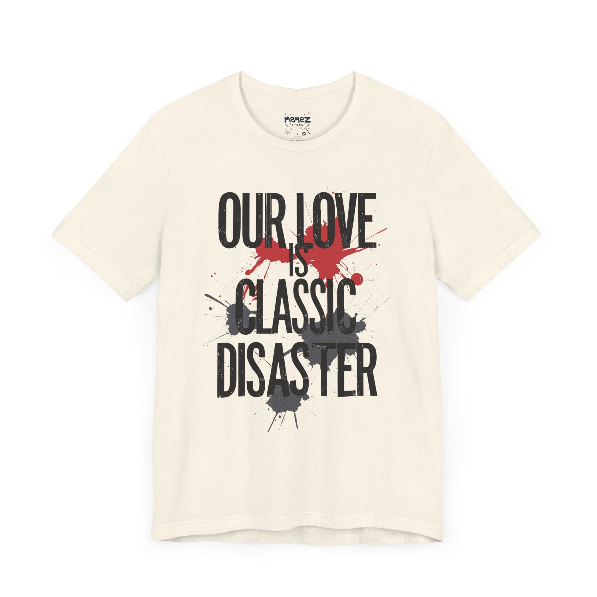 Classic Disaster Meme T-shirt - Unisex Tee - Memez Store