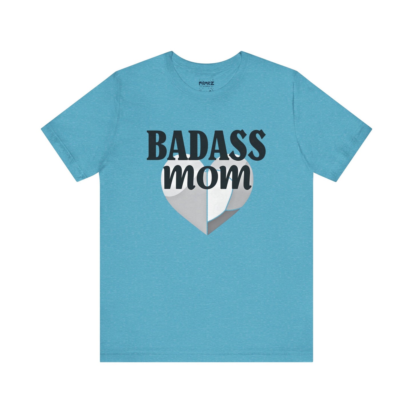 Funny Badass Mom Unisex Tee - By Memez Store