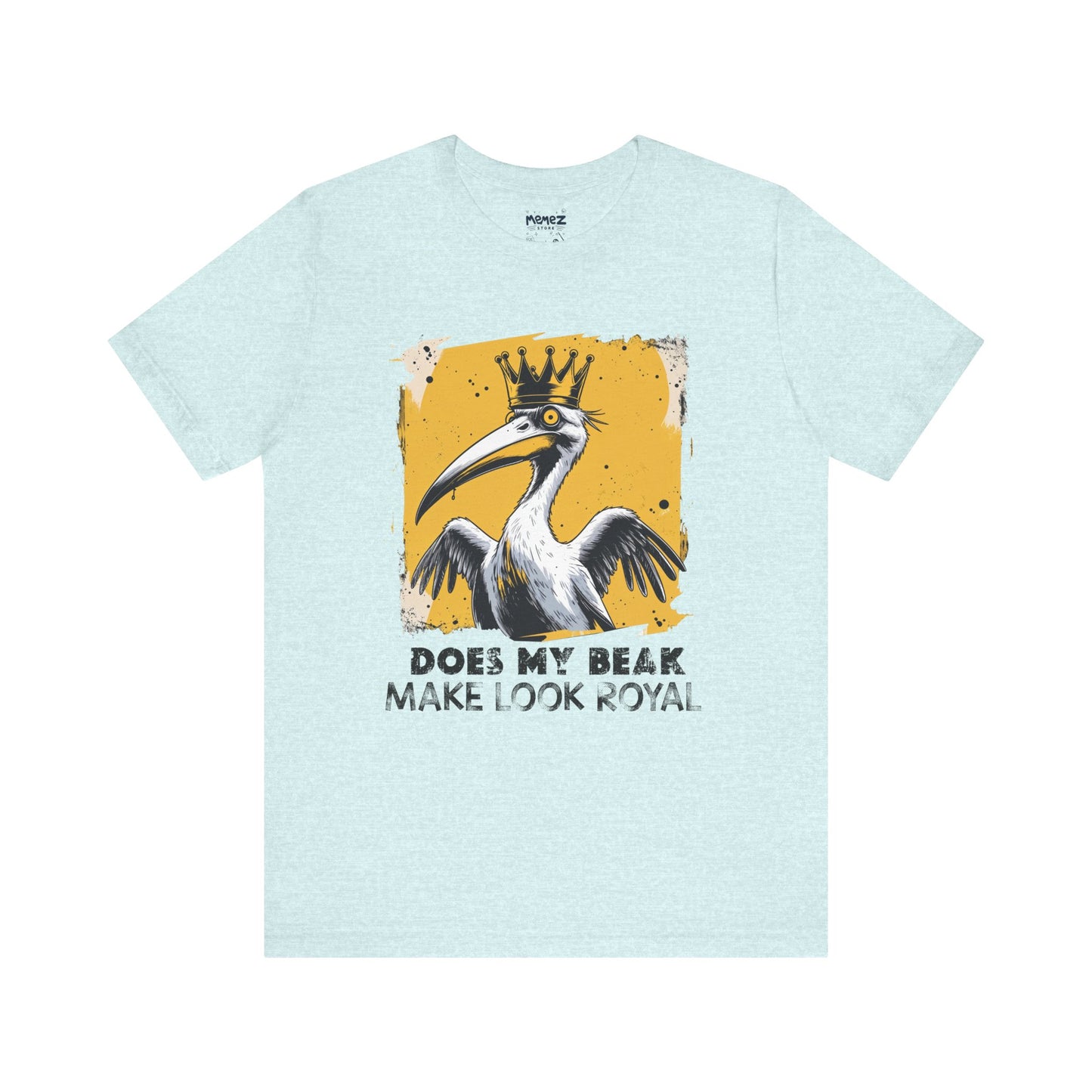 Animal and Birds Lovers Funny and Meme T-shirt by Memez Store