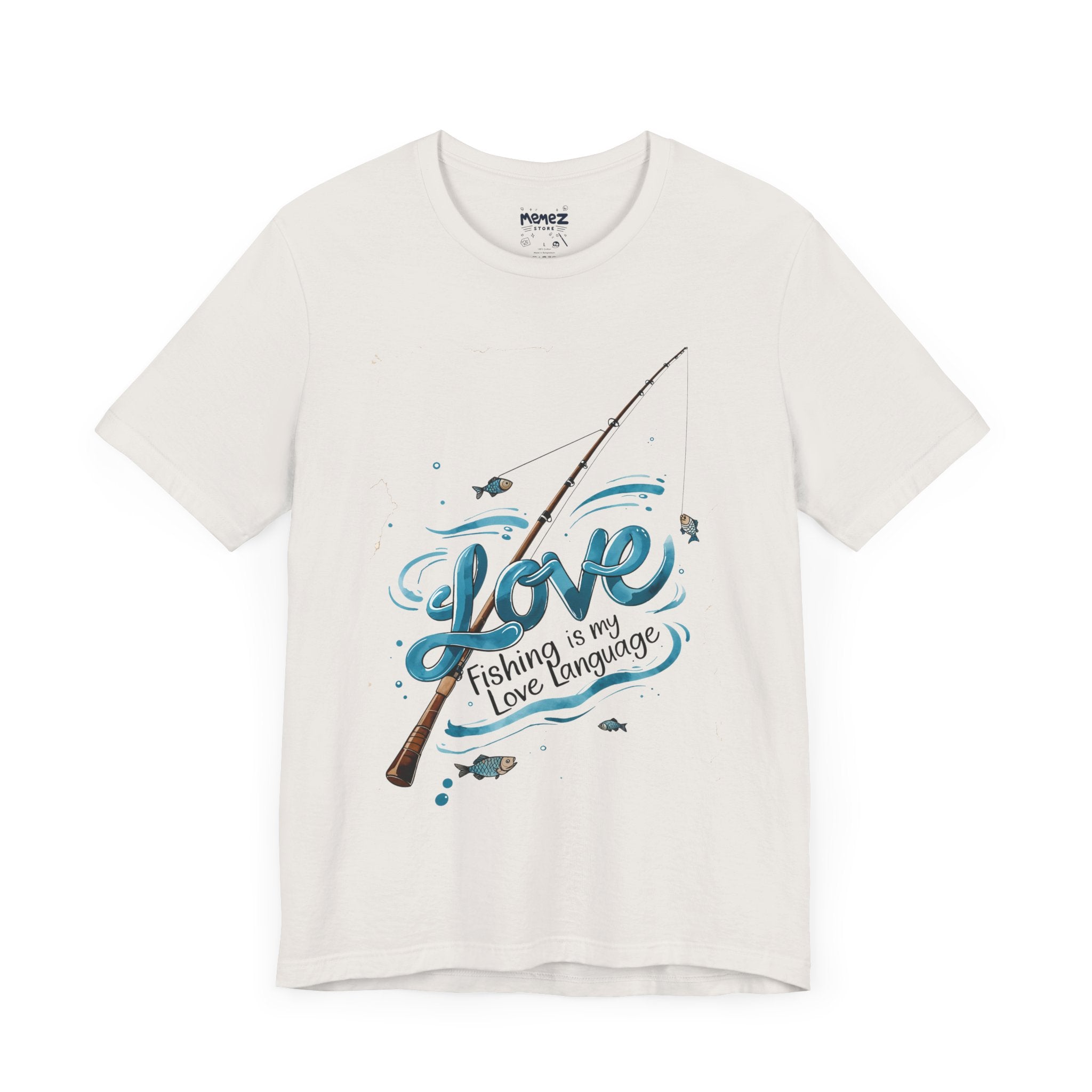 Fishing is my Love Language Funny & Meme T-shirt By Memez Store