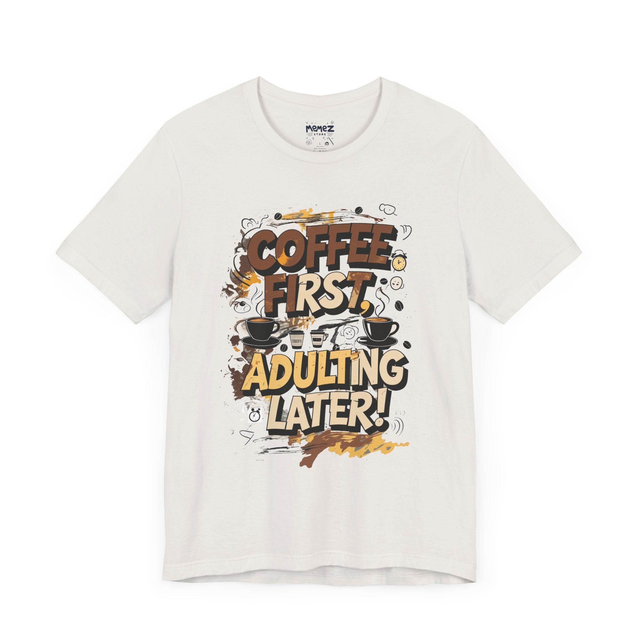 Coffee First Unisex Tee by Memez Store