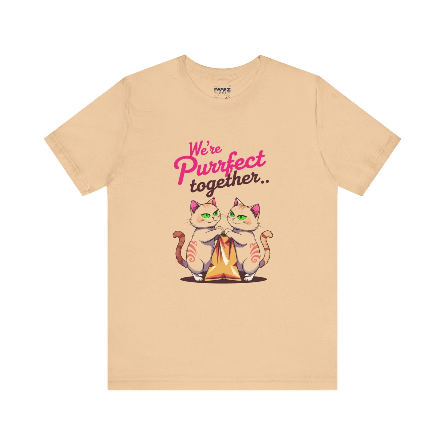 We Purrfect Toghether Funny Pet Lover's Tee By Memez Store