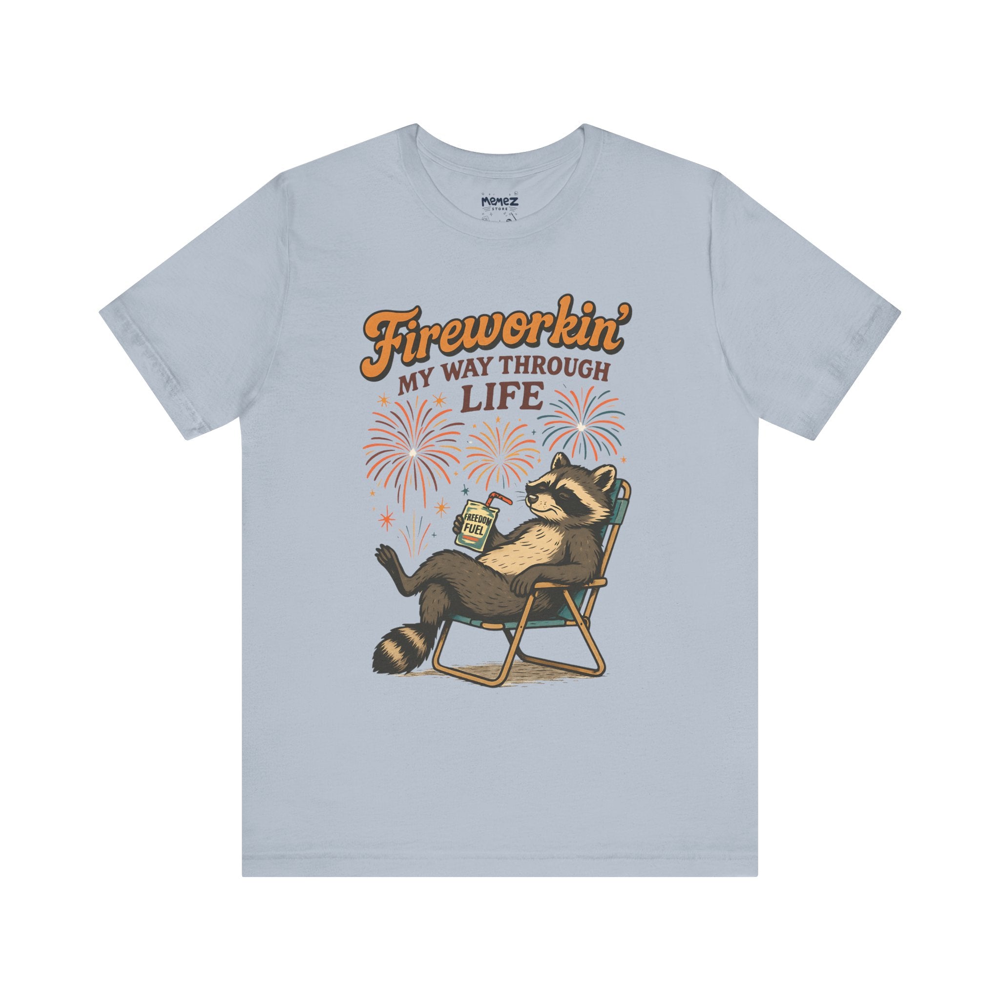Fireworkin 4th July Tee By Memesz Store