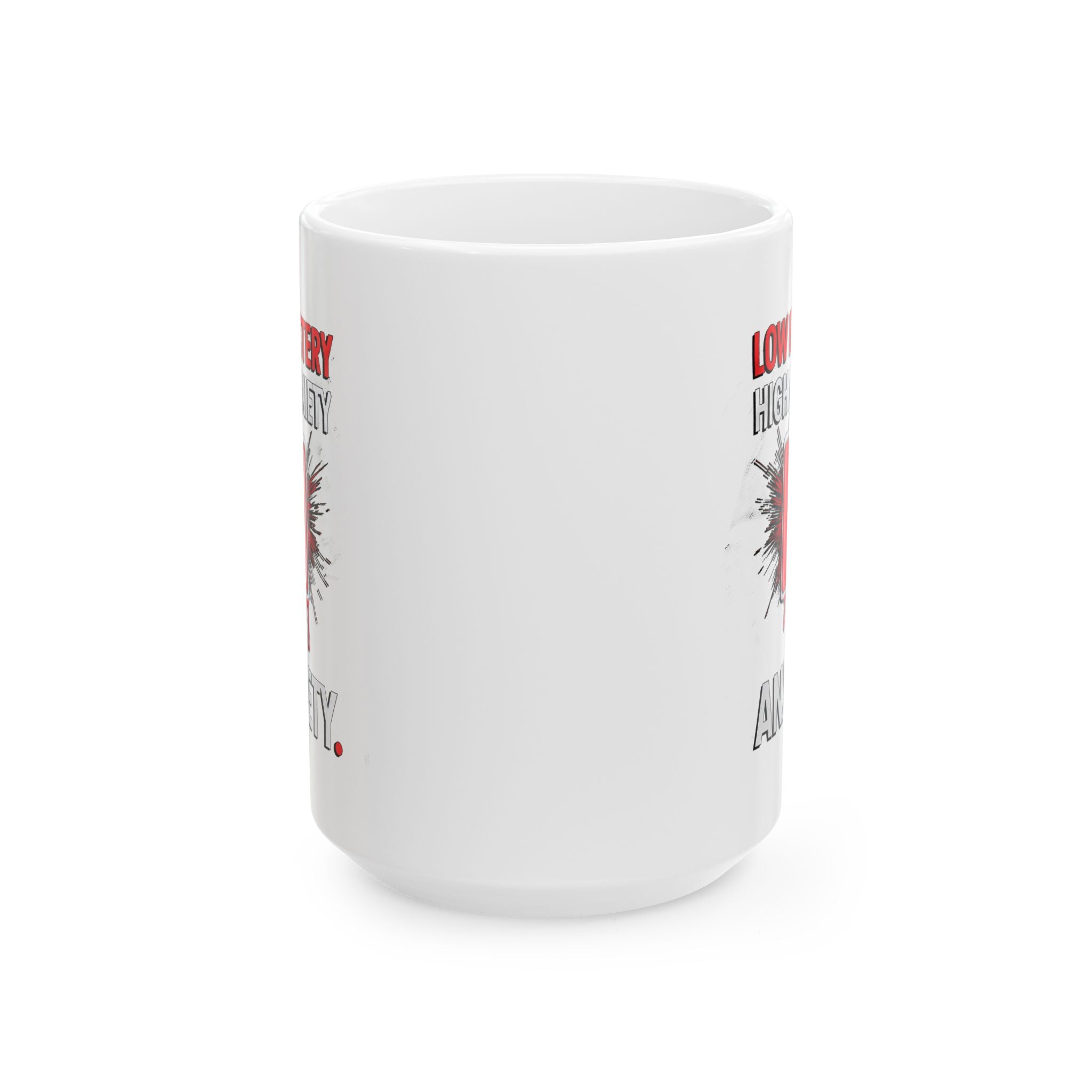 Low Battery High Annxiety By Memez Store