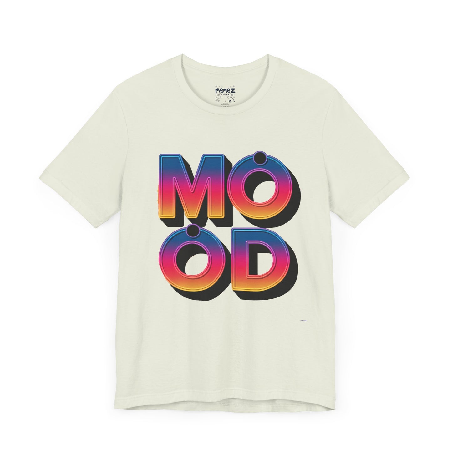 Mood A Typographical Tee By Memez Store
