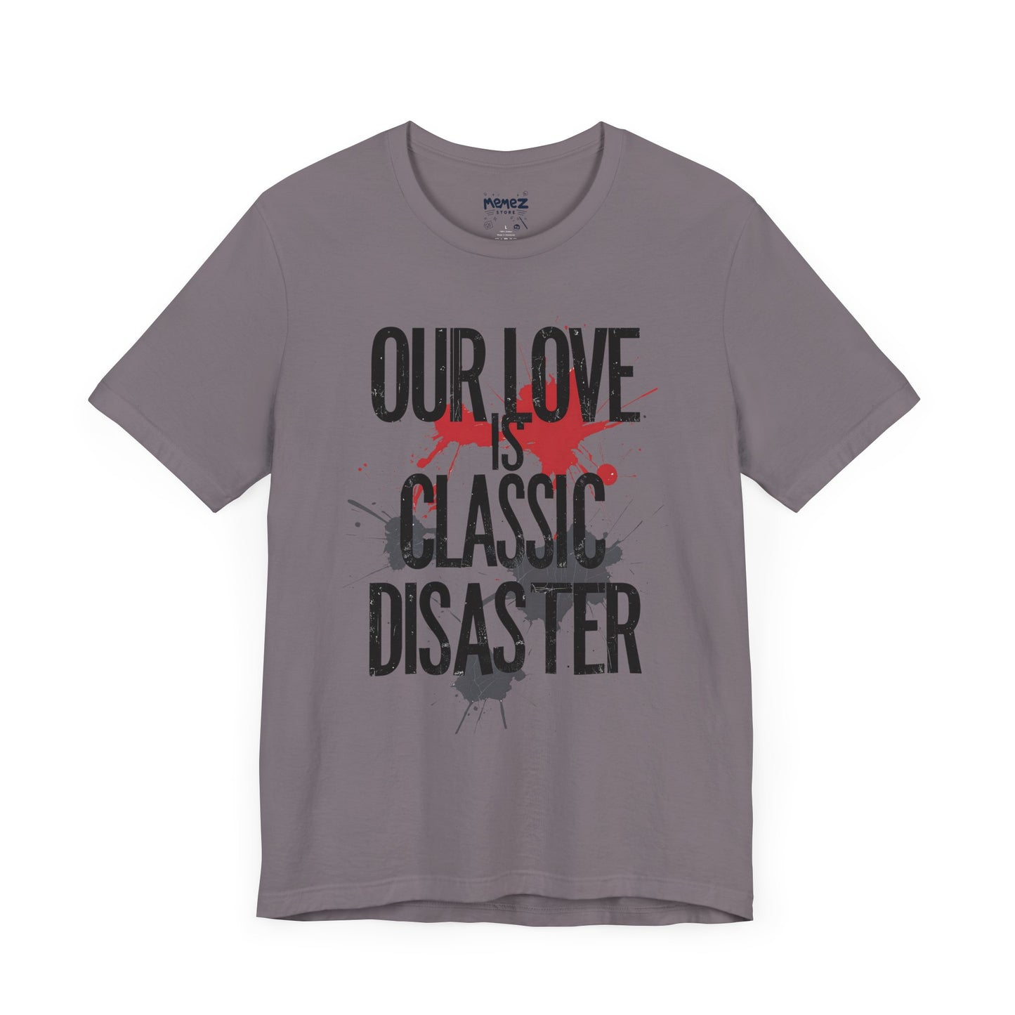 Classic Disaster Meme T-shirt - Unisex Tee - Memez Store