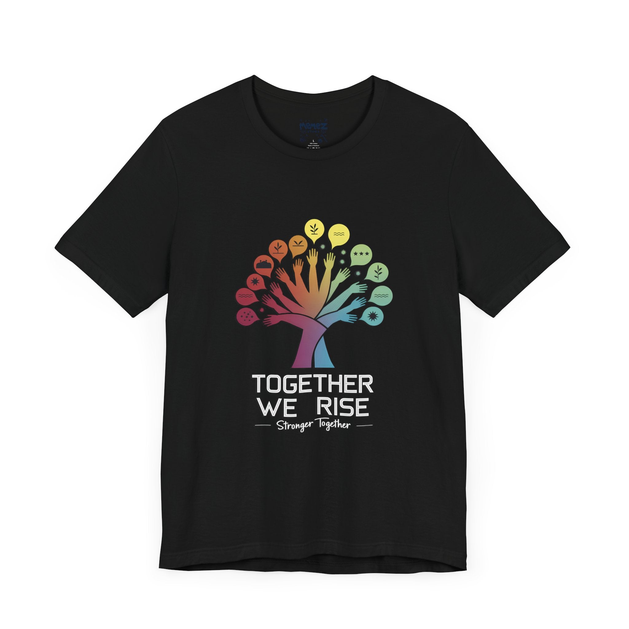 Together We Rise Tee By Memez Store