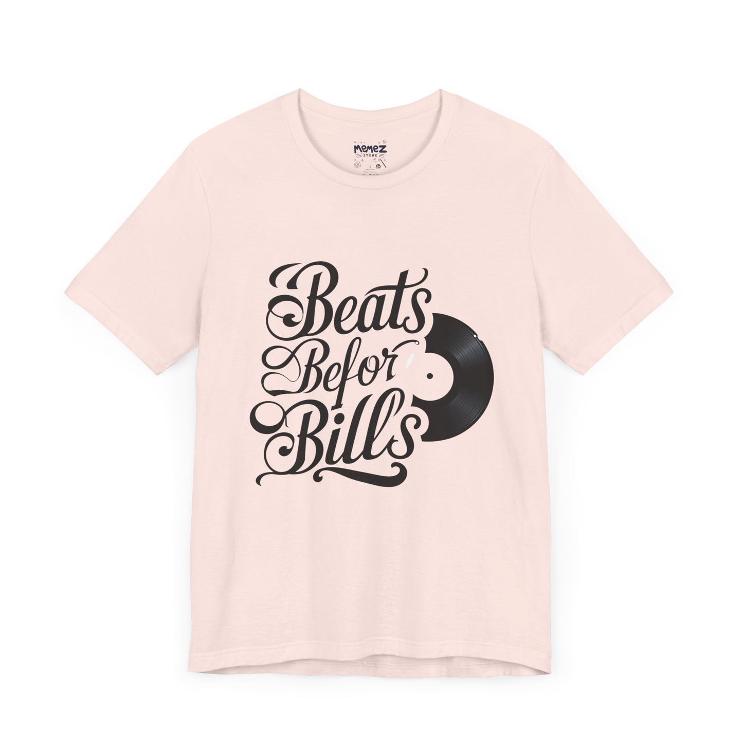Music Lover's Unisex Tee - Beats Before Bills by Memez Store