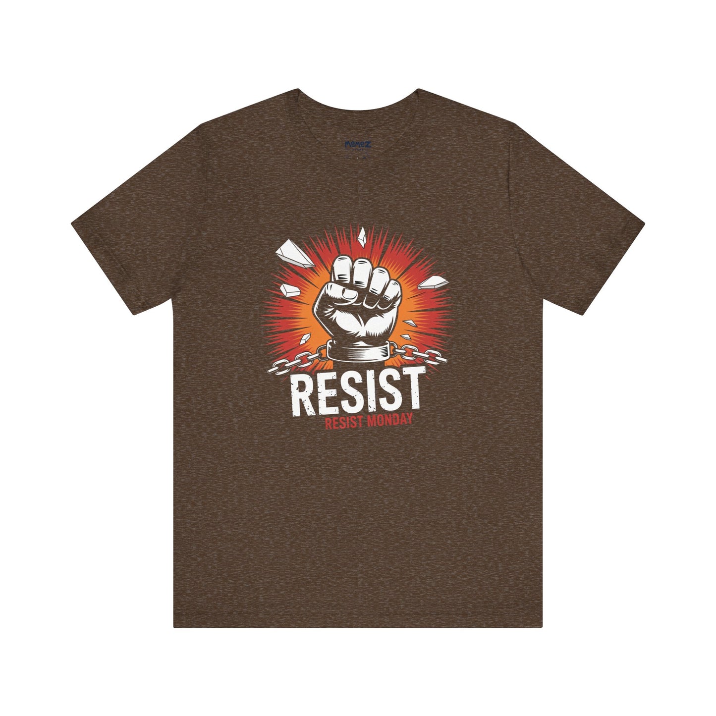 Resist Tee By Memez Store