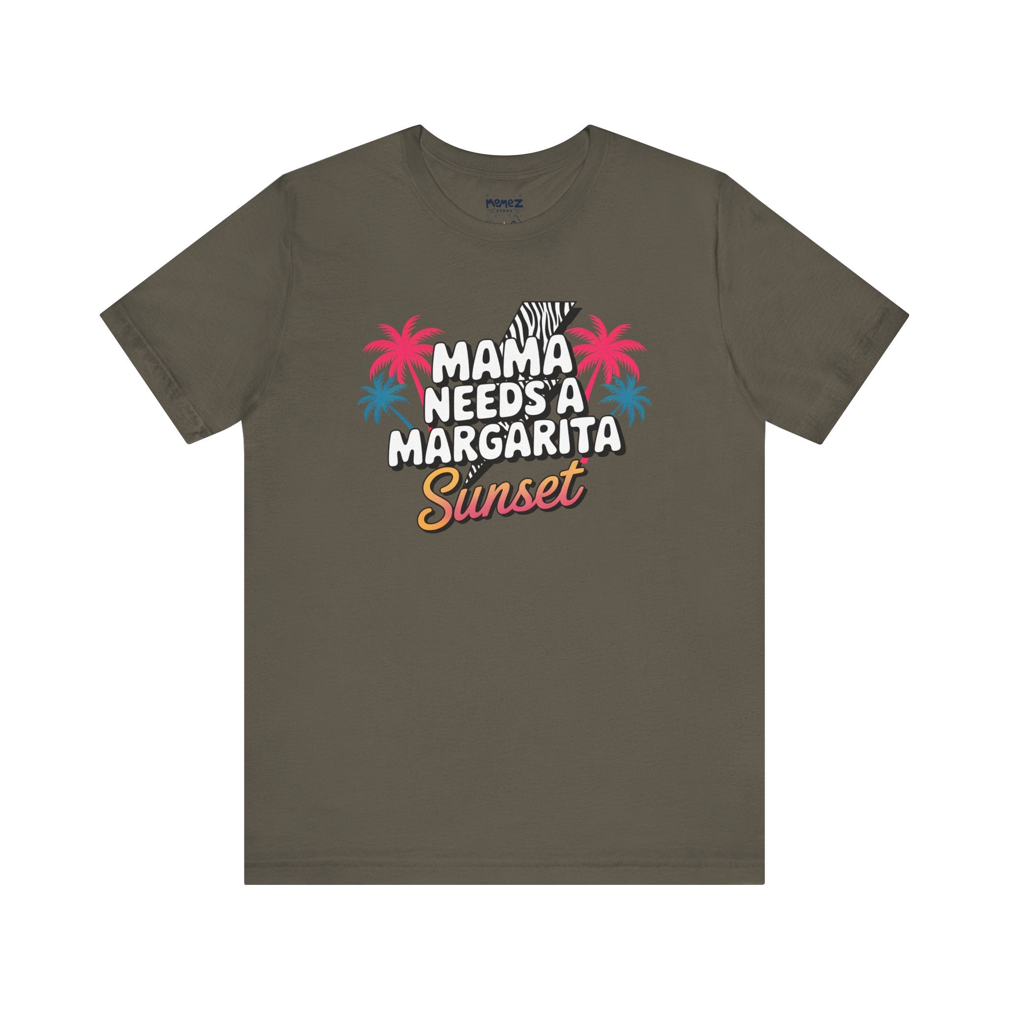 Mama Needs A Magarita Sunset Funny Tee By Memez Store