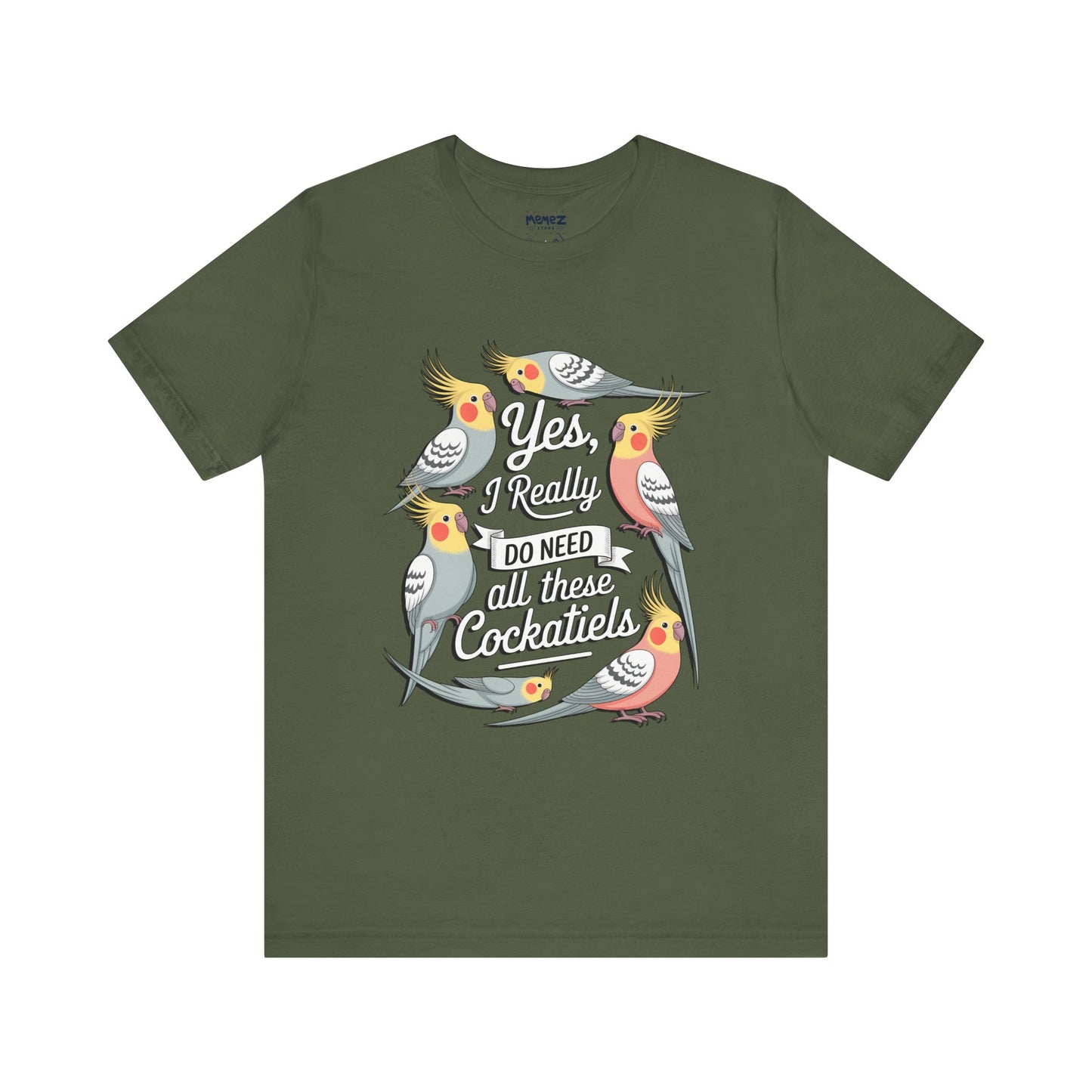 Yes I really Need All These Cock Tails funny Meme Tee By Memez Store