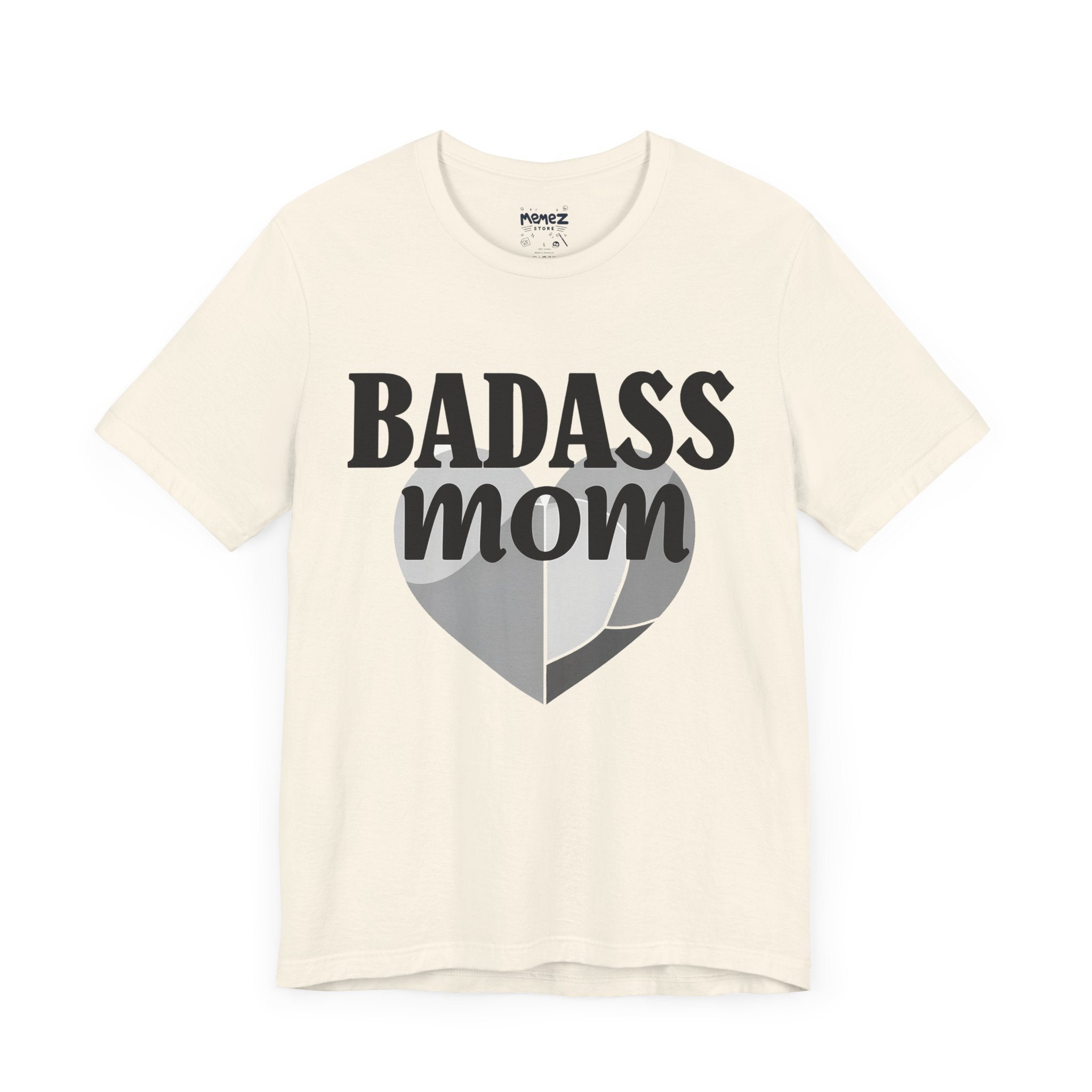 BadAss Mom Mother's Day Tee By Memez Store