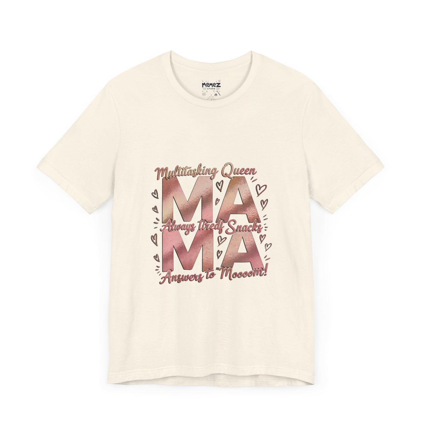 Multitasking Mama Funny Tee By Memez Store