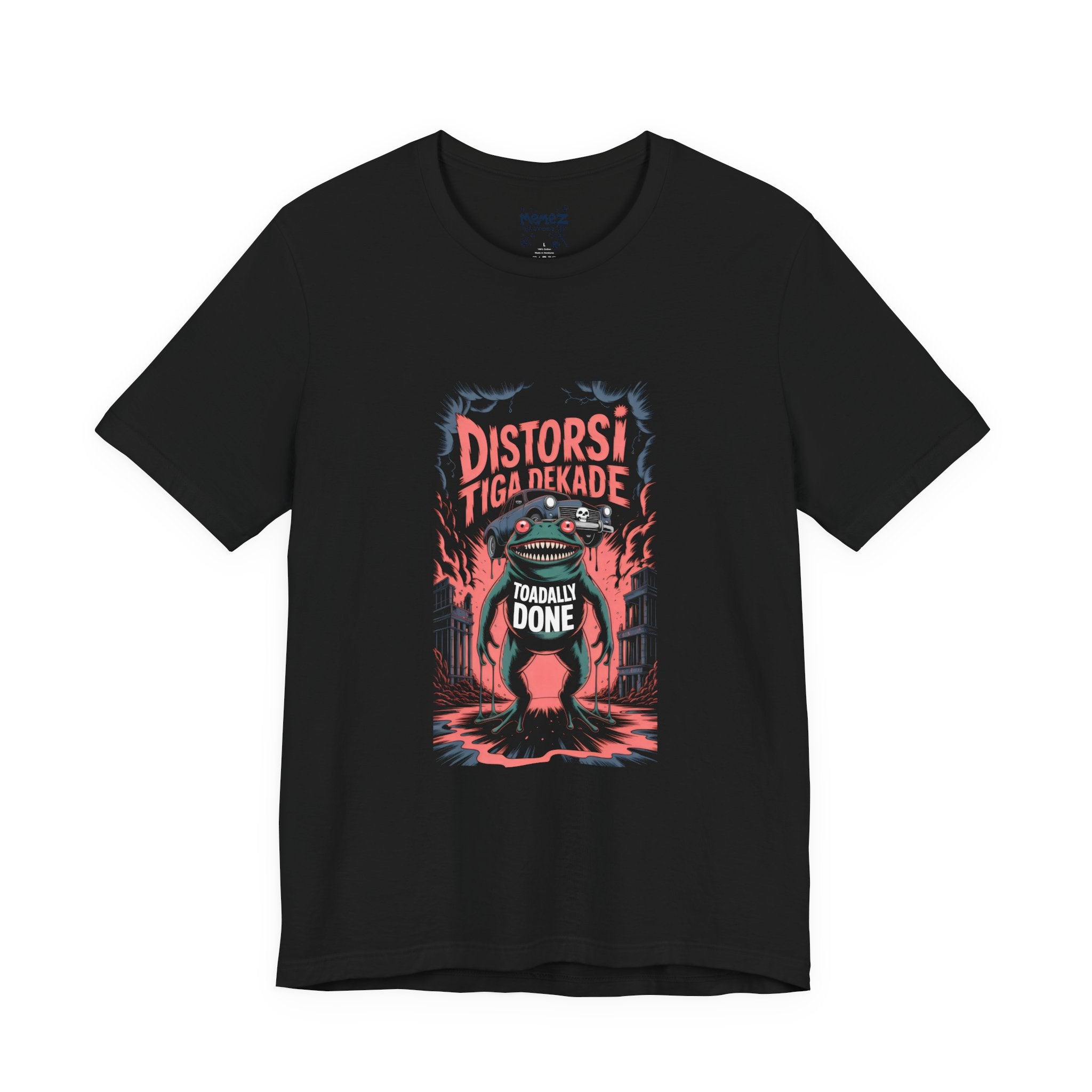 Toadally Done FUnny Meme Tee By Memez Store