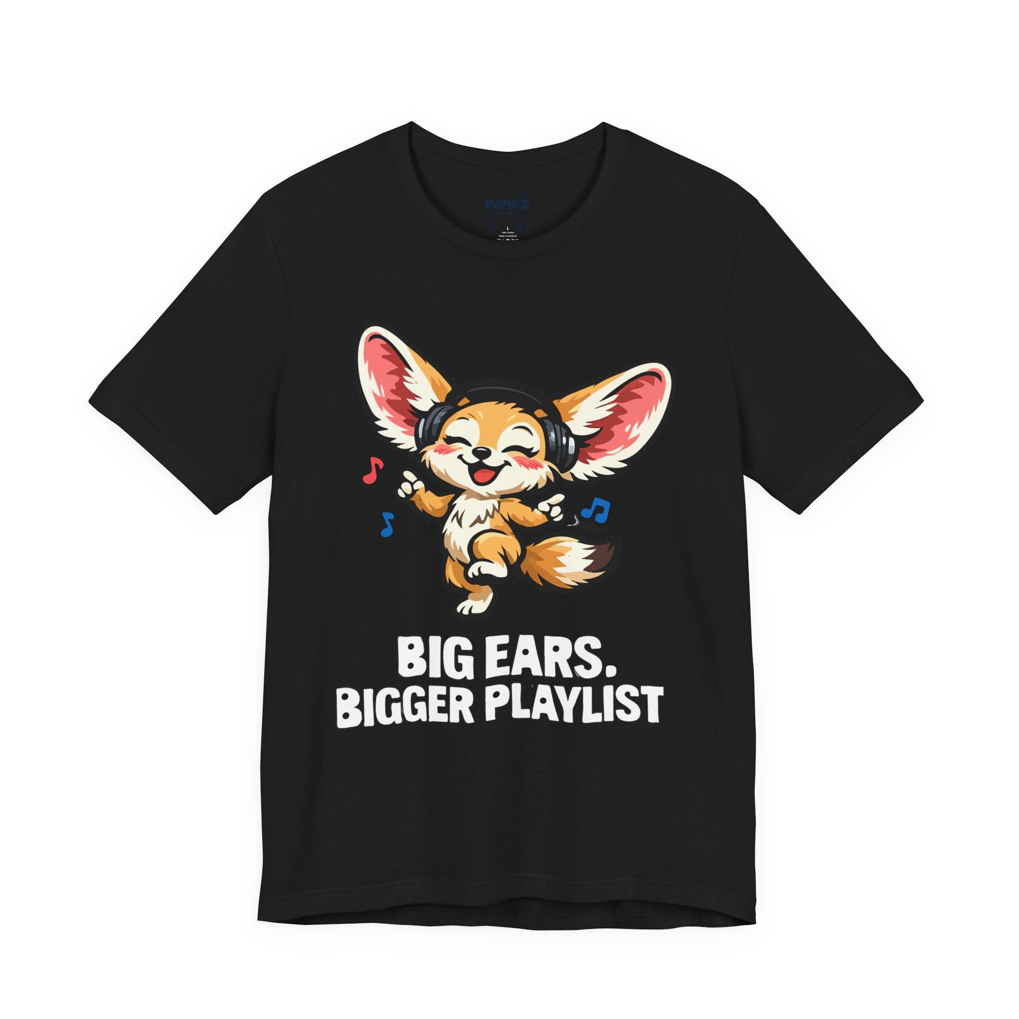 Big Ears Bigger Playlist T-Shirt — Cute Fennec Fox Music Tee
