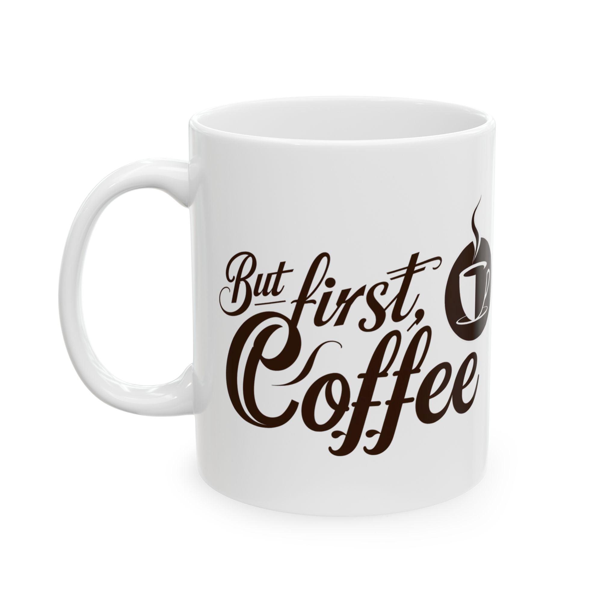 But First Coffee, Coffee Mug by Memez Store