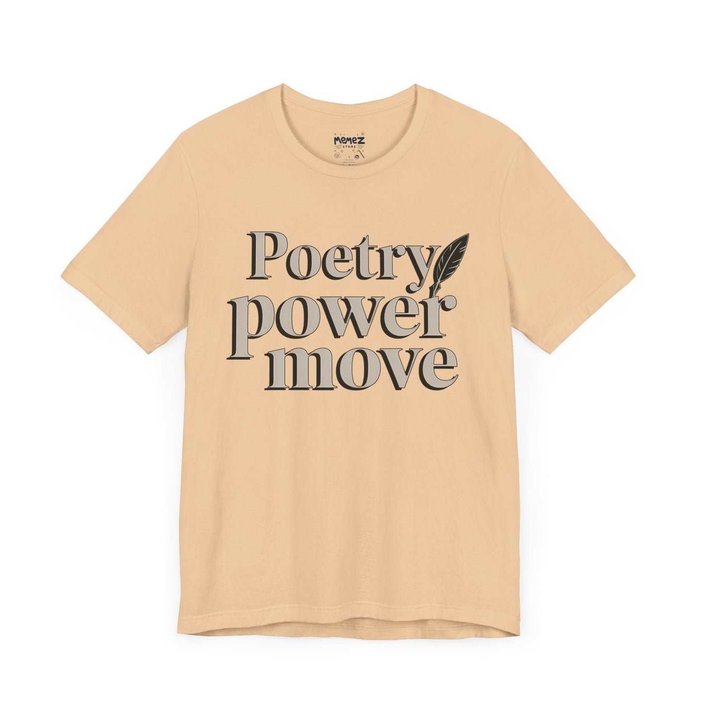 Poetry Power Move Typographical Tee