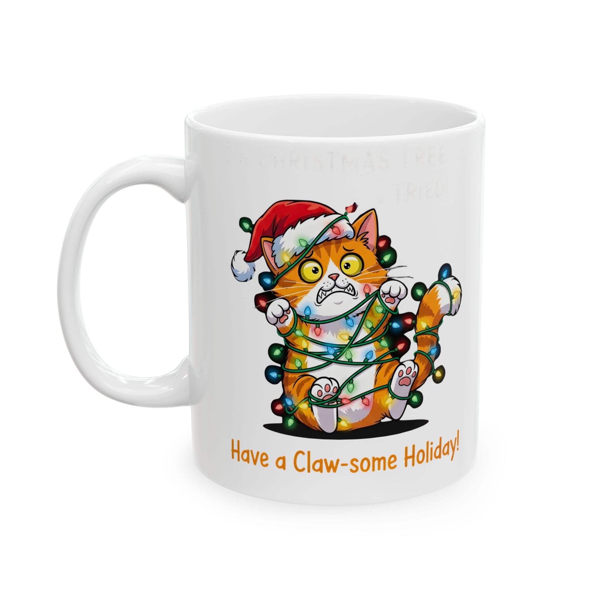 Have a Claw-some Holiday Coffee Mug