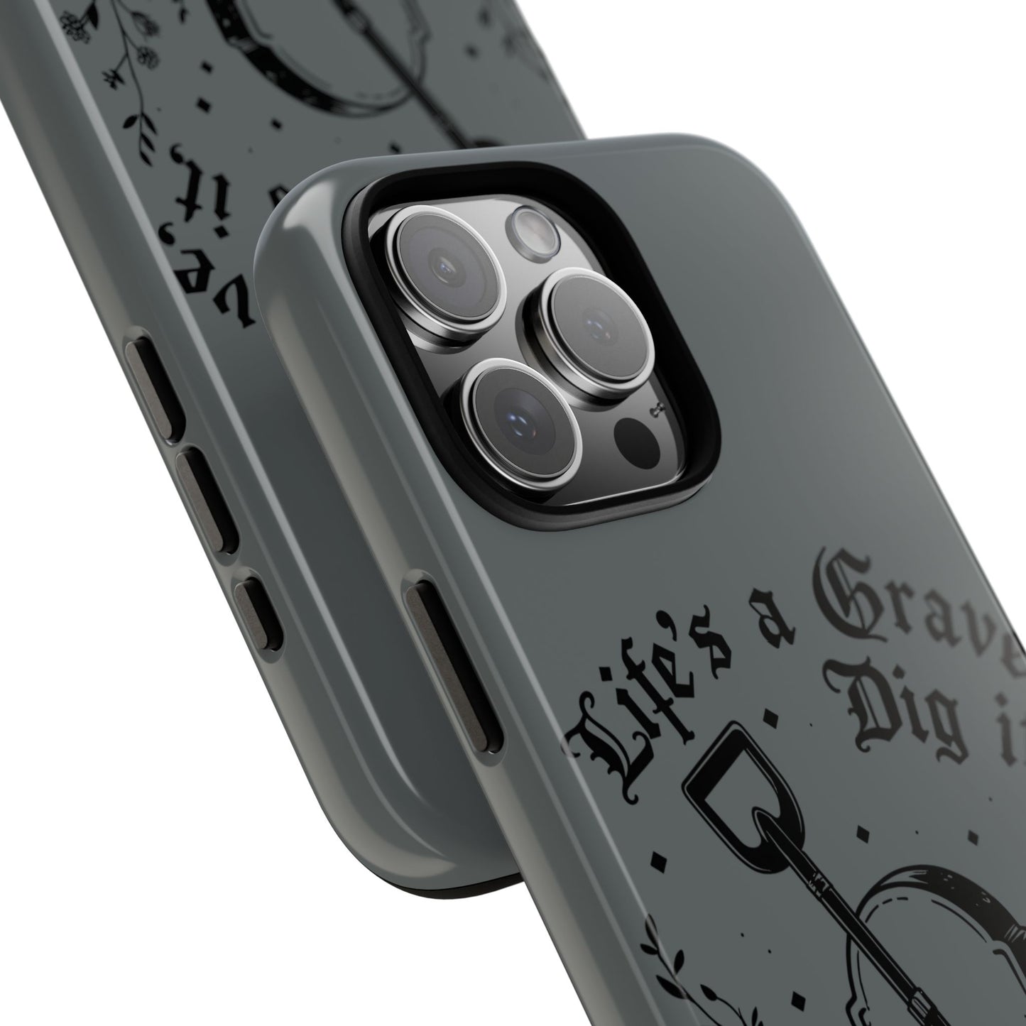 Life is a Grave Dig it IPhone Case By Memez Store
