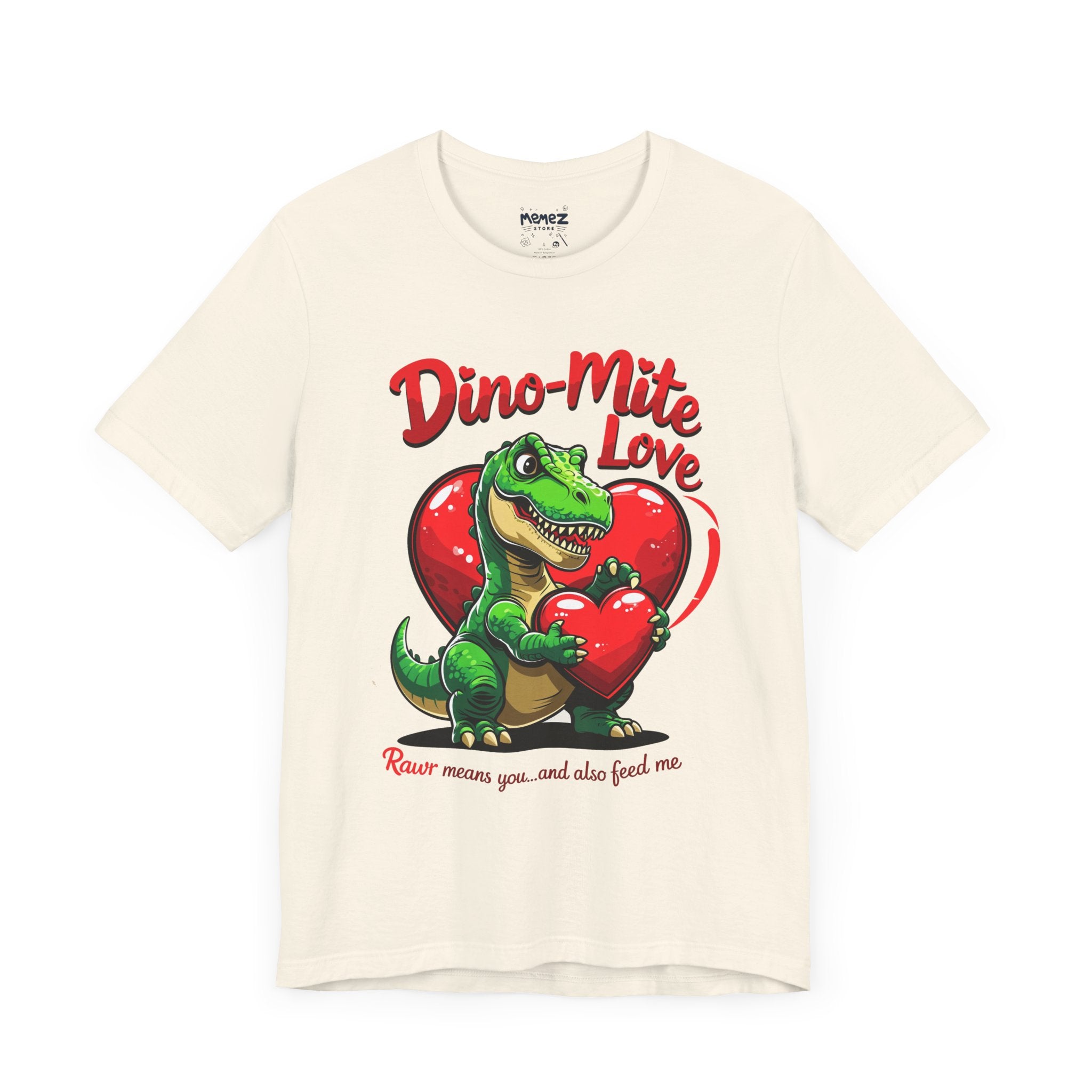 Valentine's Day Meme and Funny T-shirt By memez Store