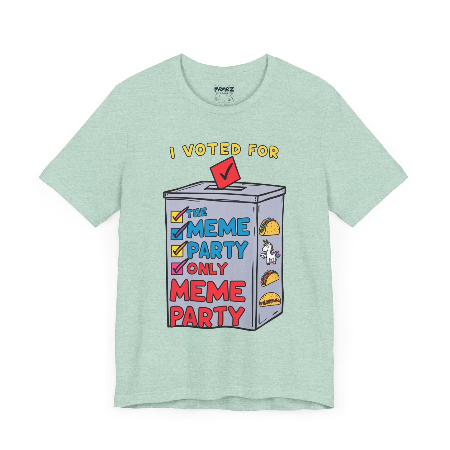 I votted for Meme Partly Only funny and Meme T-shirt By Memez Store