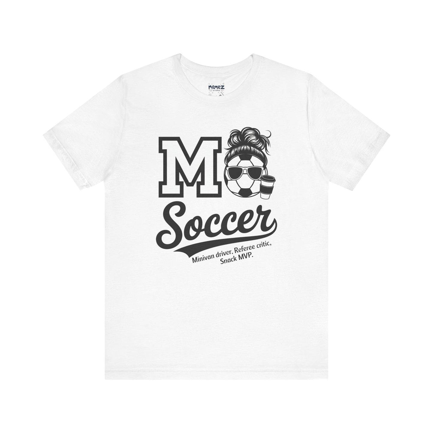 Soccer Mom Unisex Tee - Mother's Day Gift - Memez Store