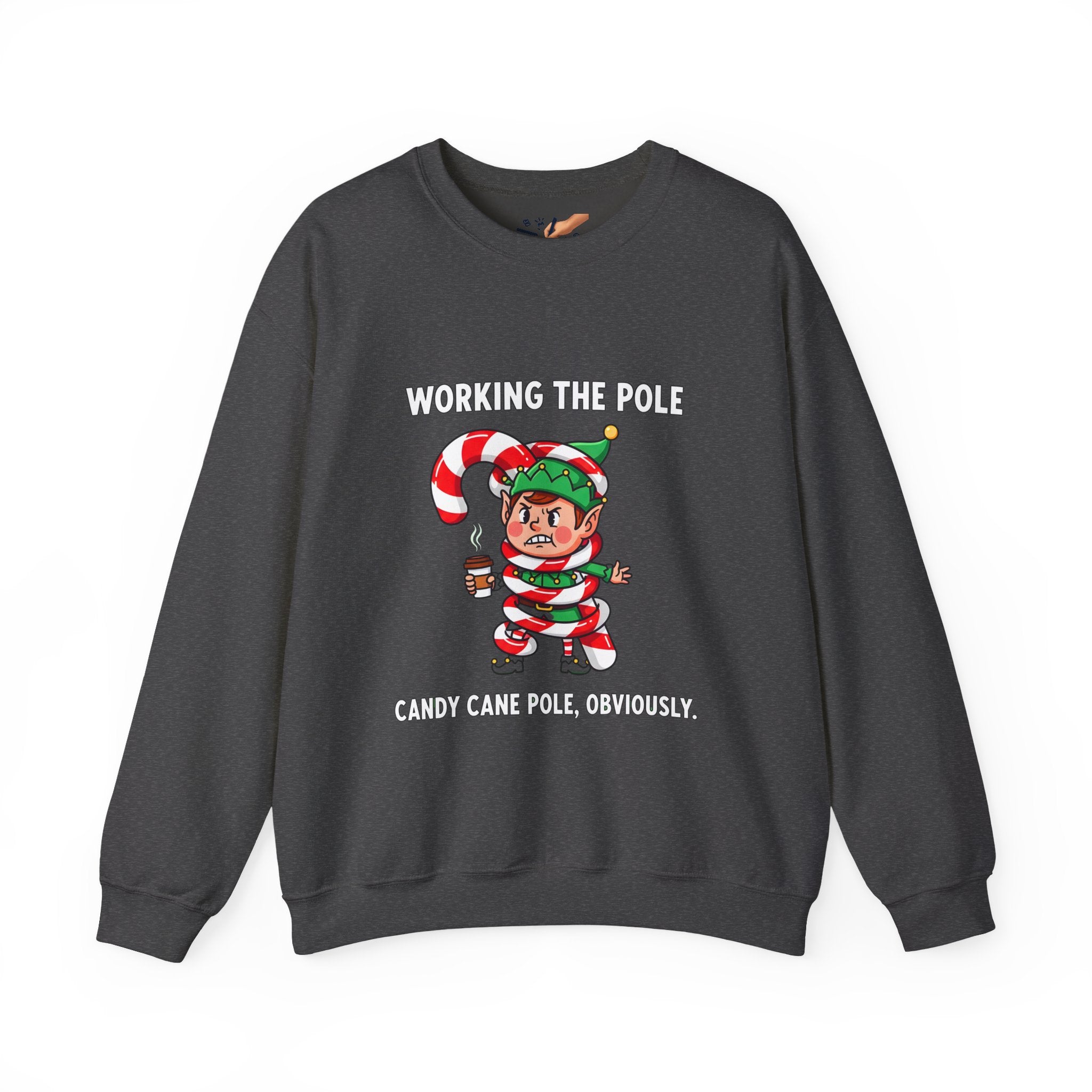 Working The Pole Sweatshirt