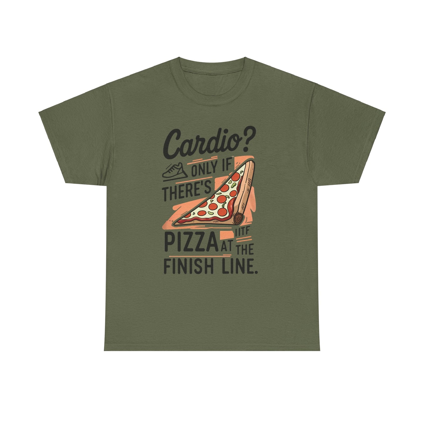 Meme Theme Tee - Cardio Only If There's Pizza - Unisex T-shirt
