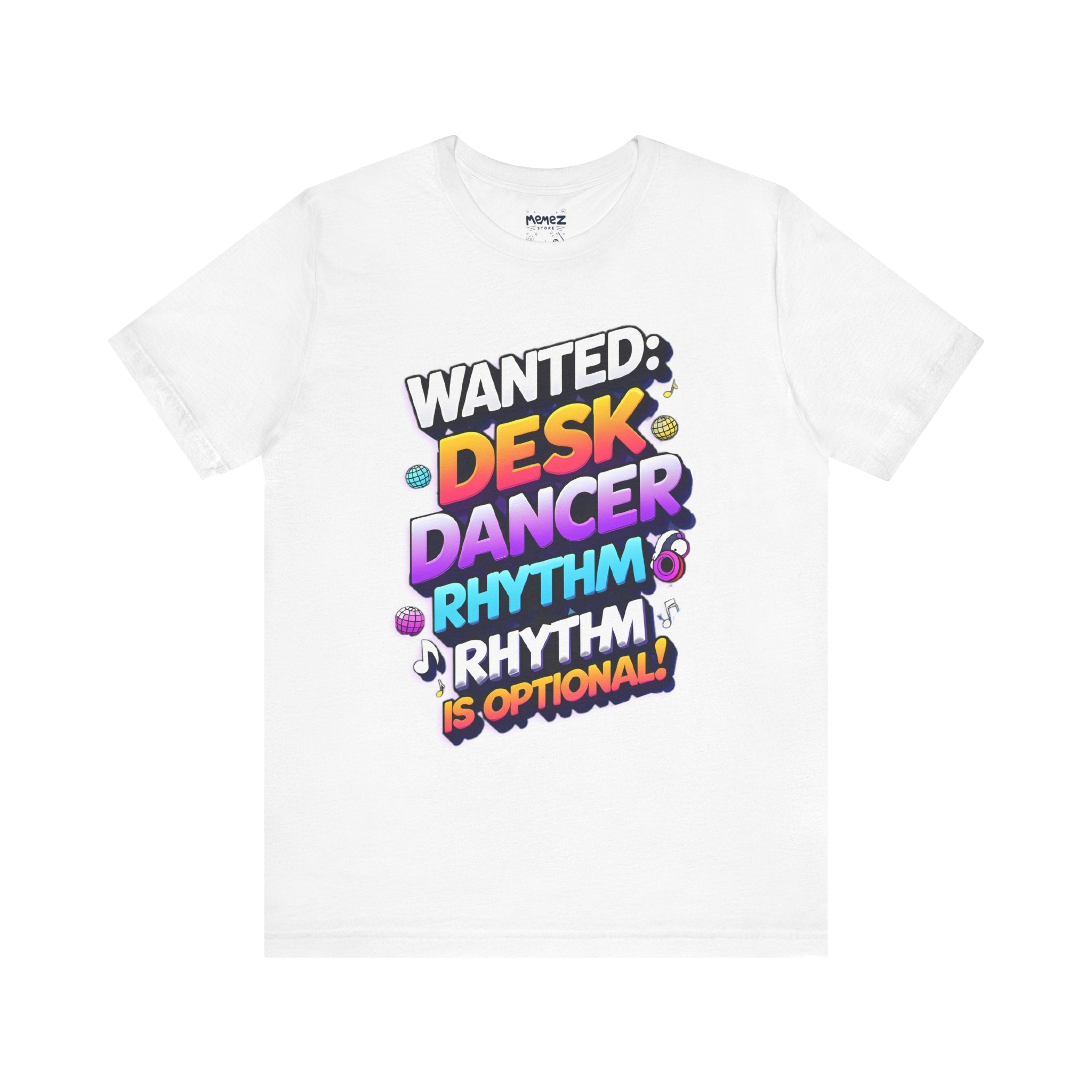 Funny Desk Dancer Tee - Unisex T-Shirt by Memez Store