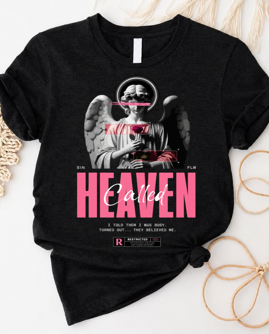 Heaven Called T-Shirt
