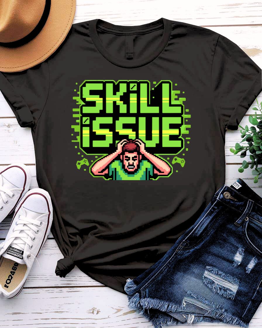 Skill Issue Gamer Graphic T-Shirt