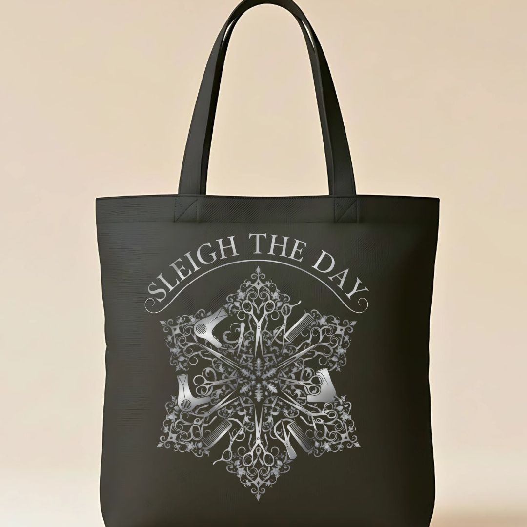 Sleigh The Day Funny Tote Bag