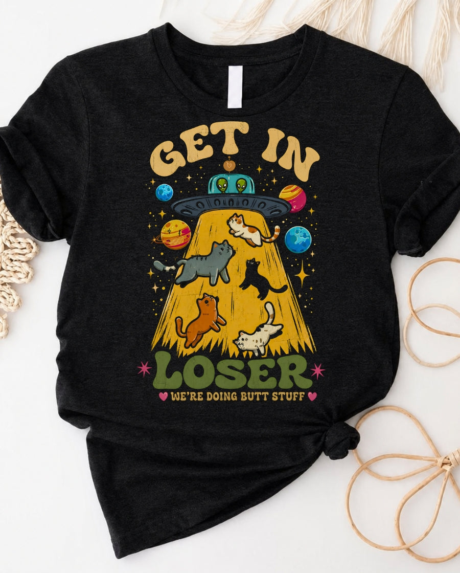 T-Shirt â Retro UFO Cat Abduction âGet In Loserâ Graphic Tee