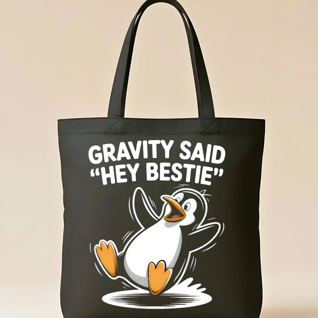 "Gravity Said Hey Bestie" Viral Science Meme Tote Bag