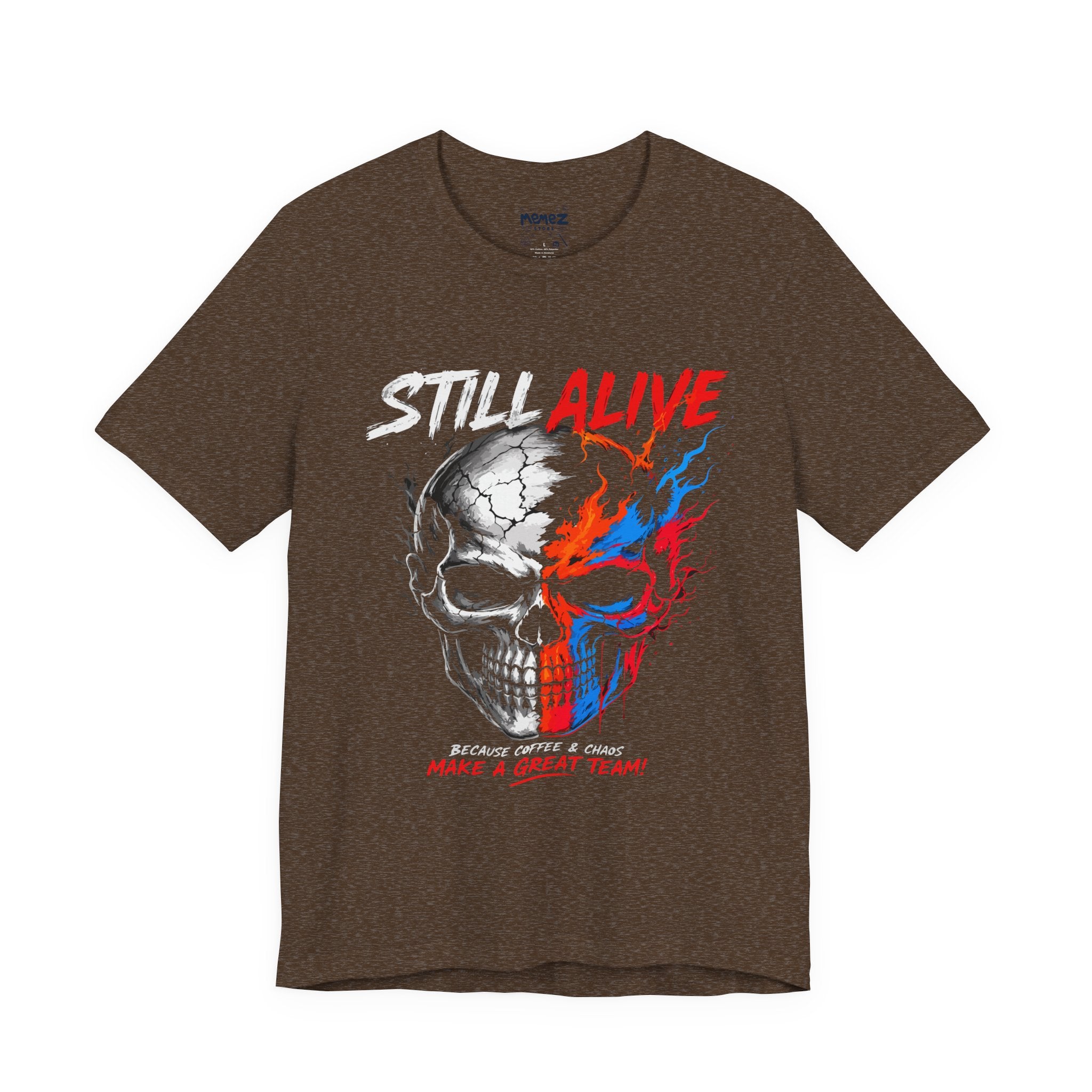 Still Alive Streetwear T-Shirt