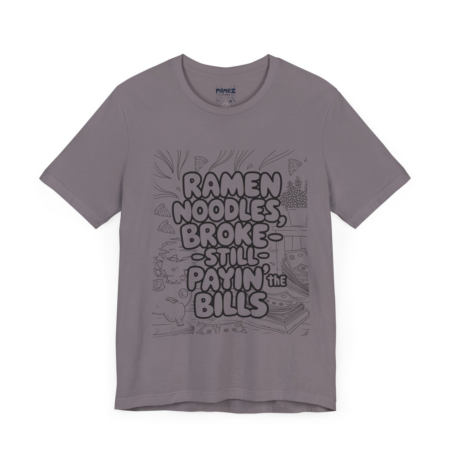 Ramen Noodles Broke Unisex Tee
