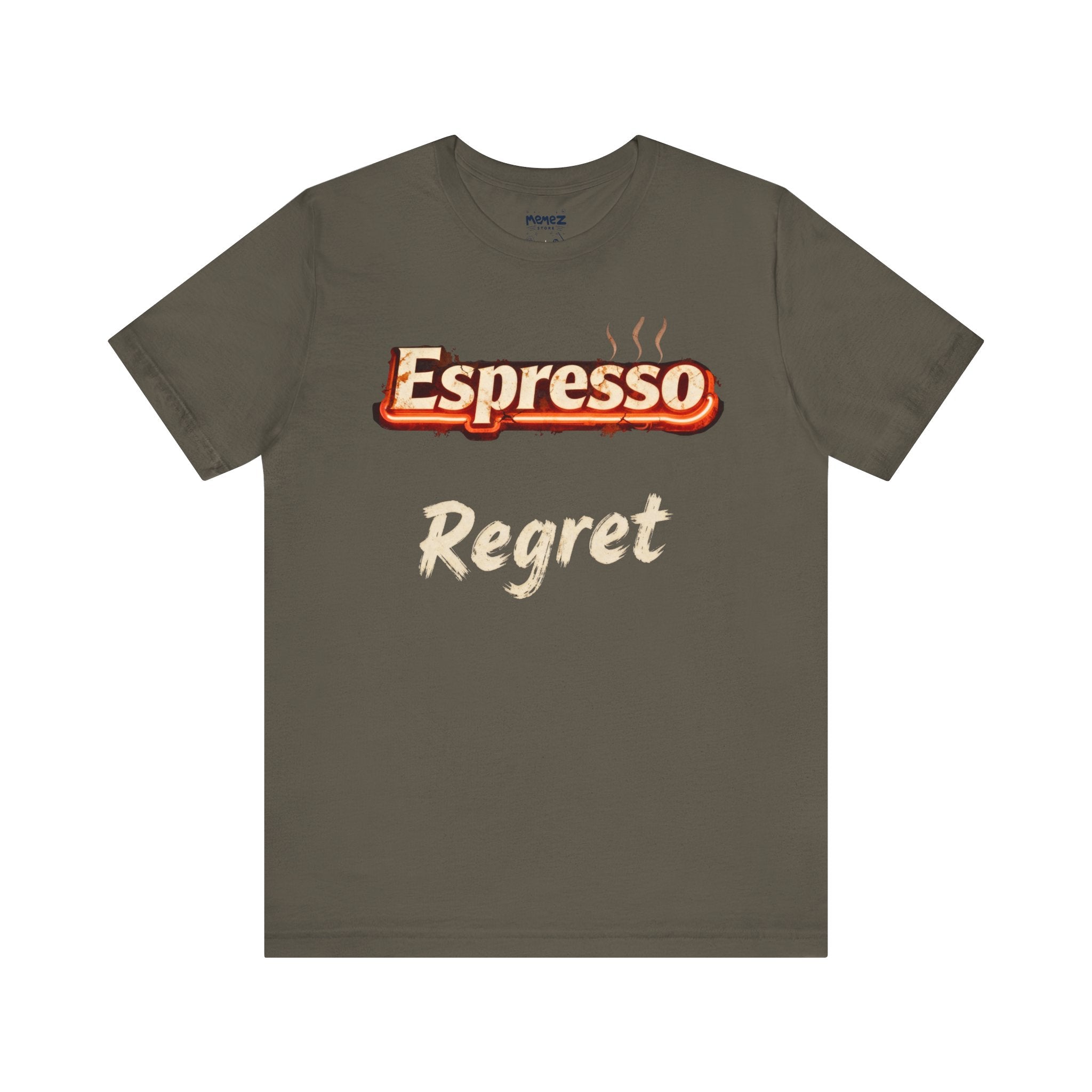 Espresso Regret Coffee Meme Funny Tee