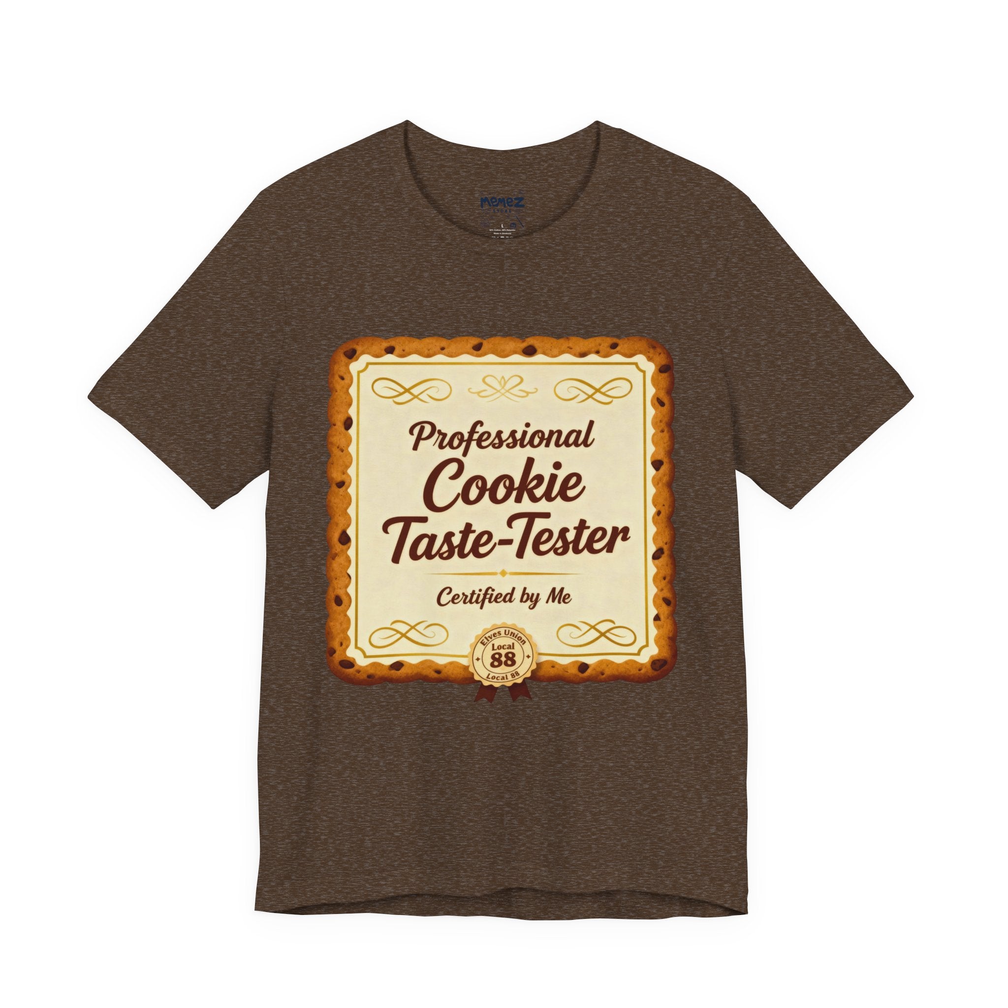 Cookie Taste Tester Meme Funny Tee