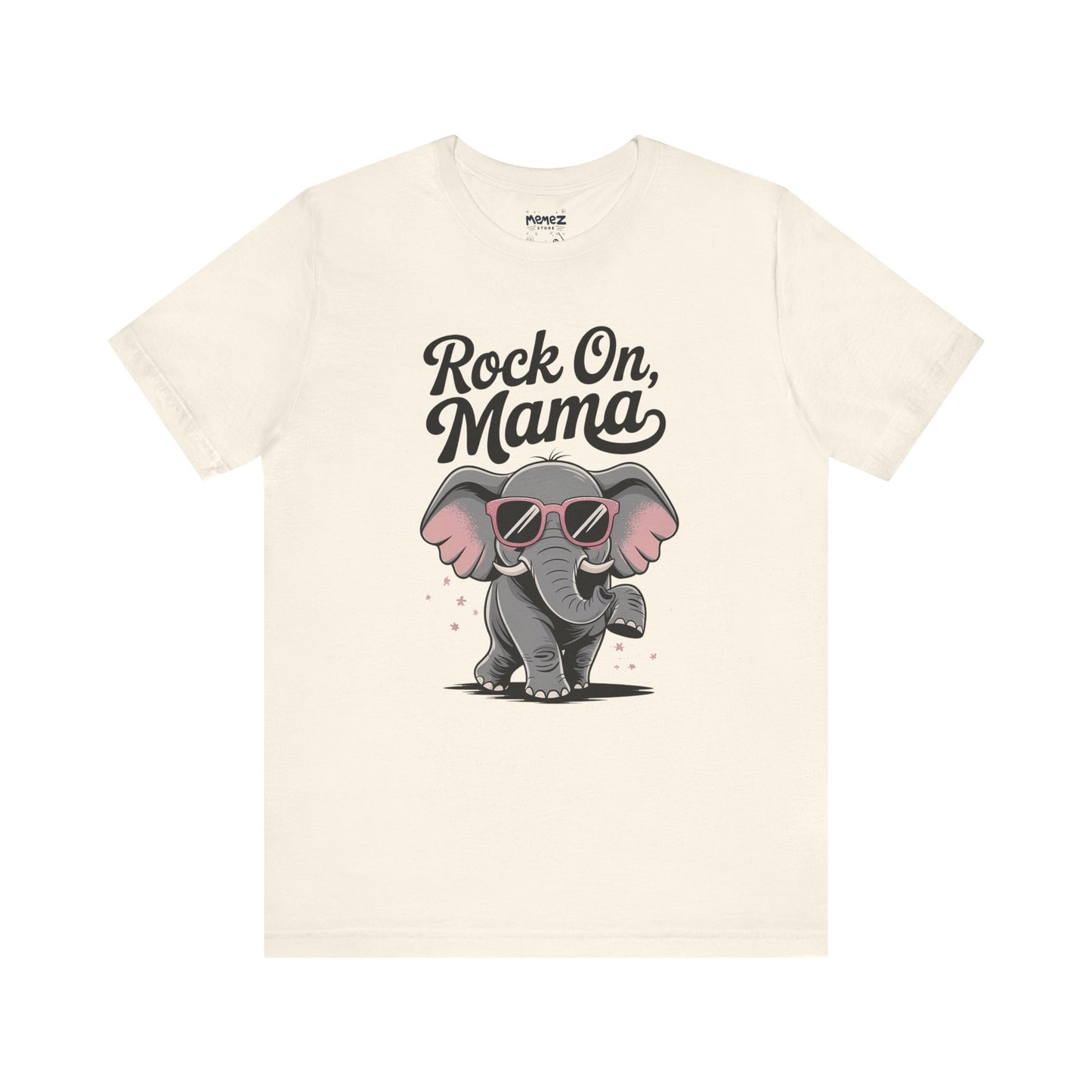 Rock on Mama, Funny Elephant Mother Day Tee by Memez Store