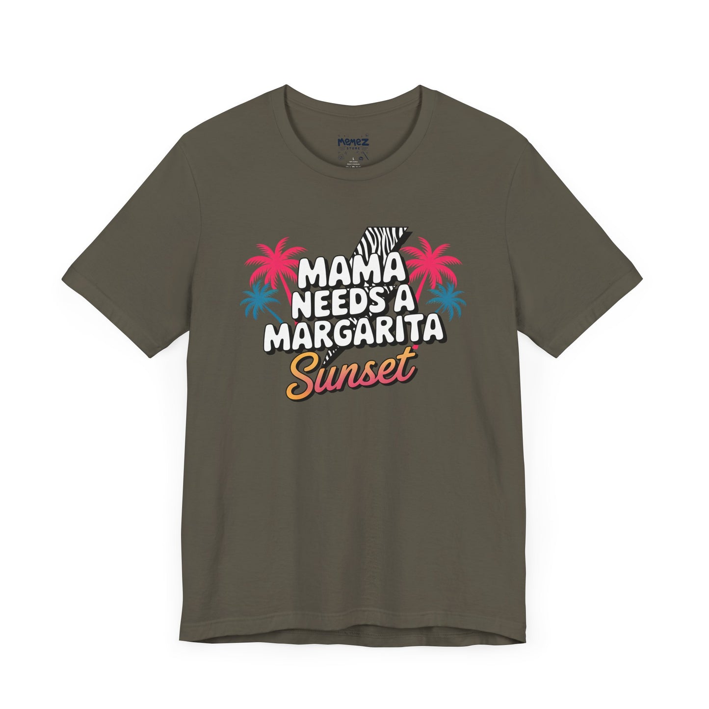 Mama Needs A Magarita Sunset Funny Tee By Memez Store