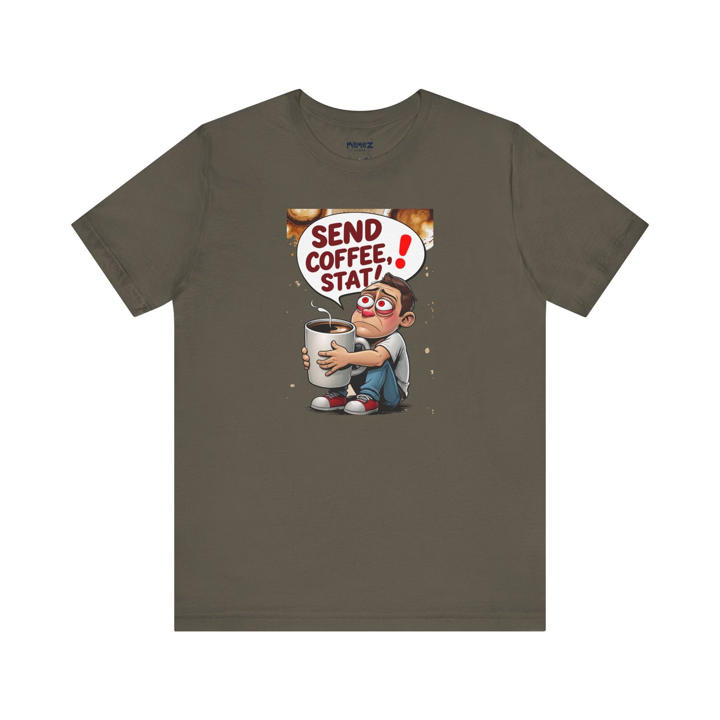 Coffee Lover Unisex Tee - 'send coffee stat'