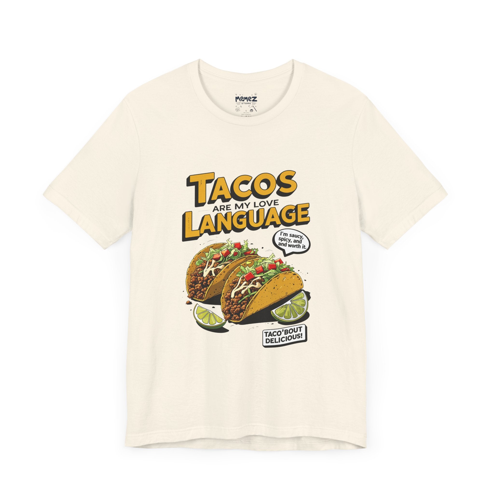Tacos is my Love language Meme T-shirt By Memez Store
