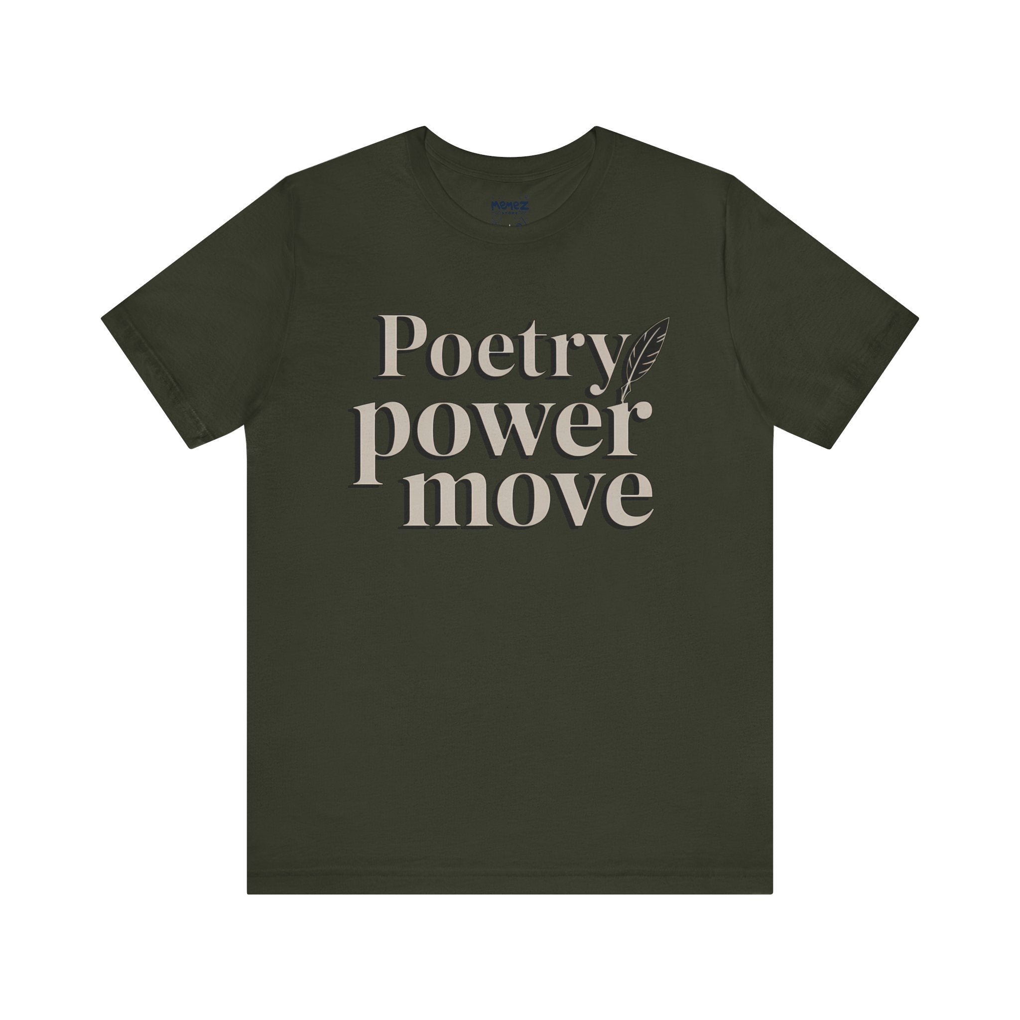 Poetry Power Move Typographical Tee