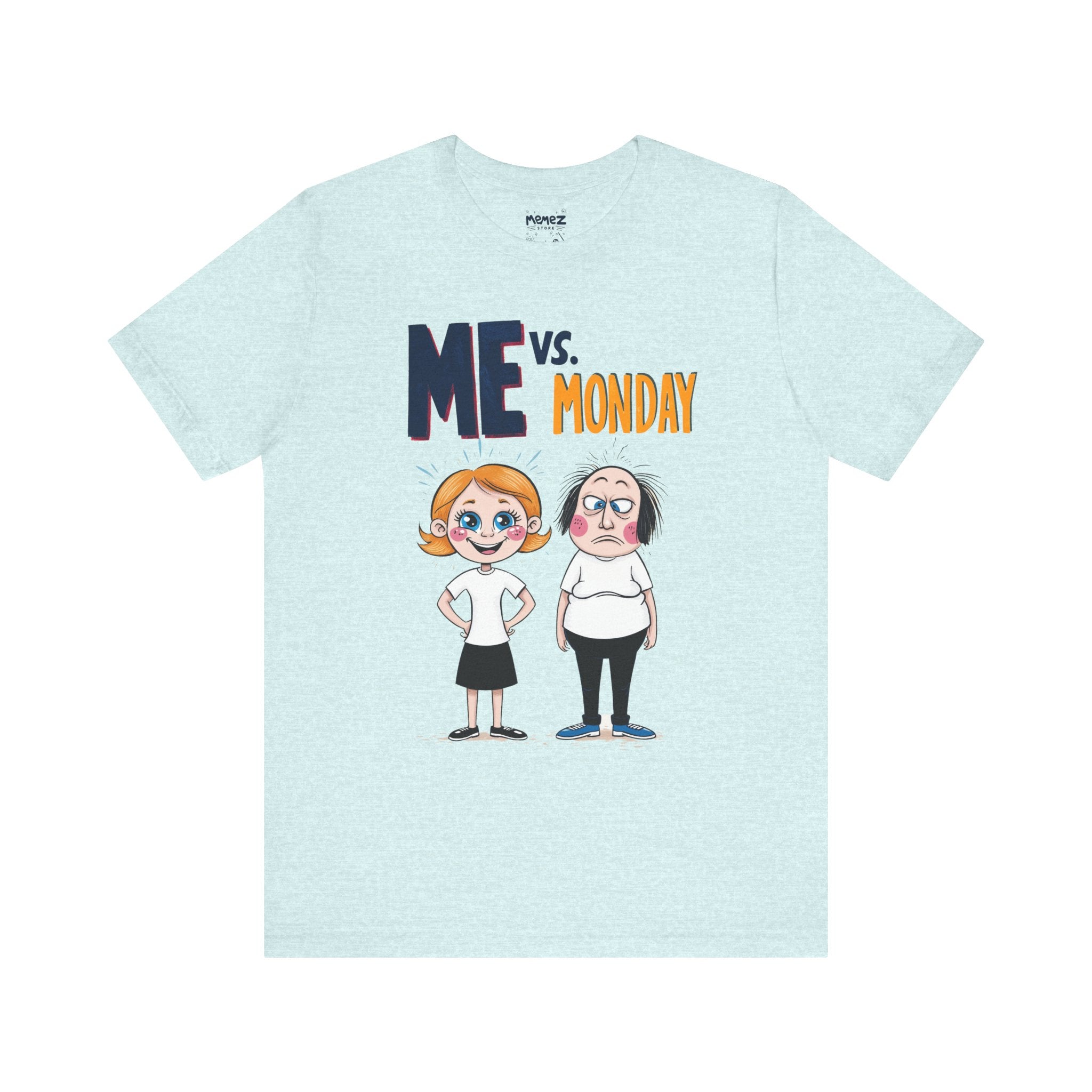 Funny Meme T-Shirt - Me Vs Monday Unisex Tee