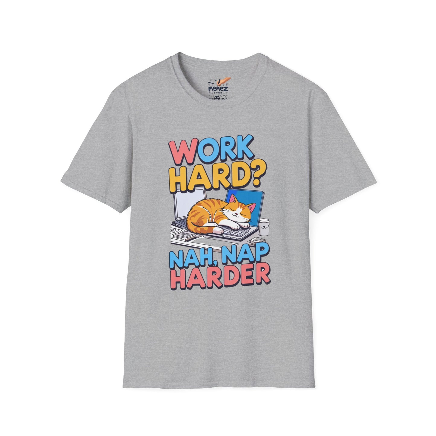 Work Hard Nap Hard Unisex T-Shirt - Funny Meme Tee for Meme Lovers