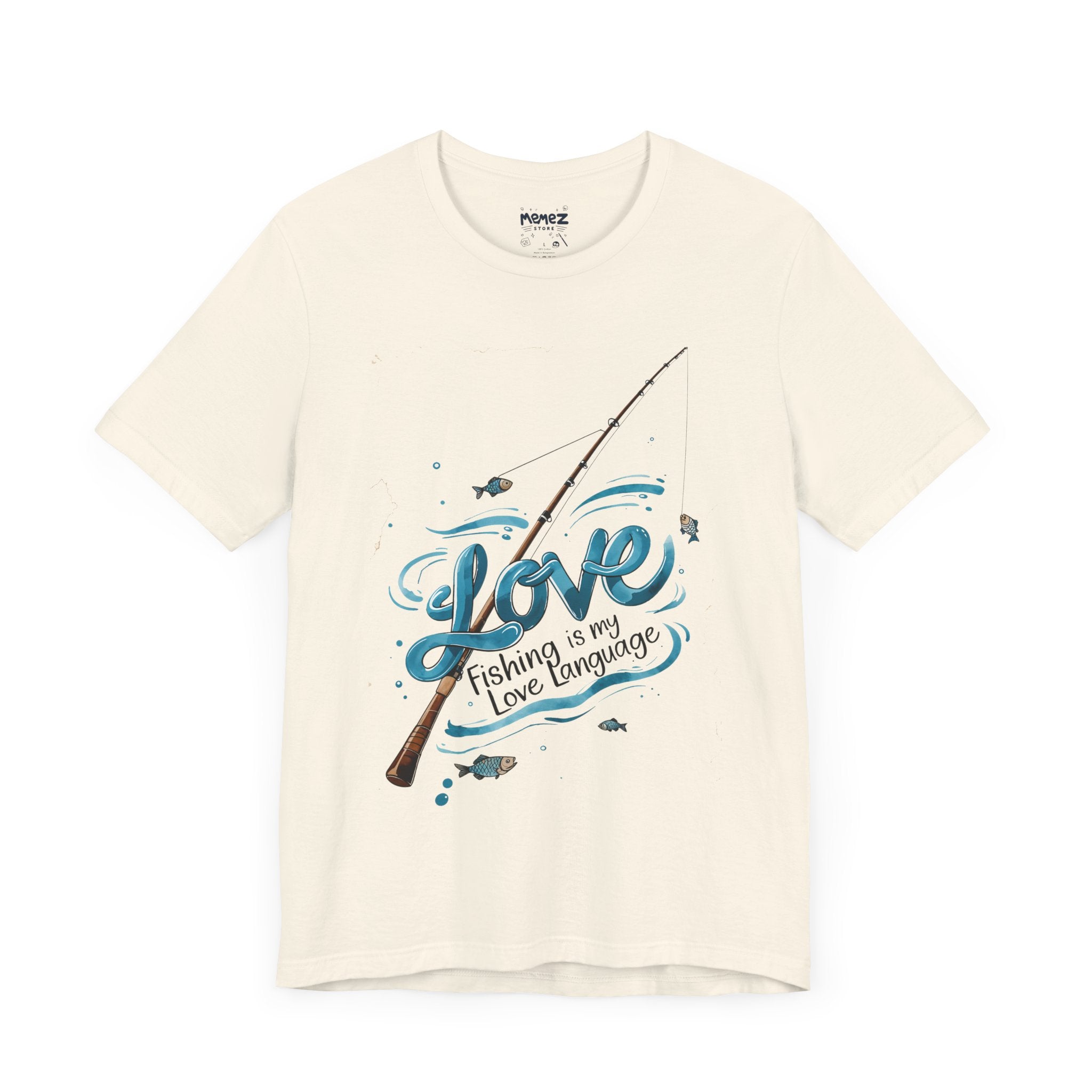 Fishing is my Love Language Funny & Meme T-shirt By Memez Store