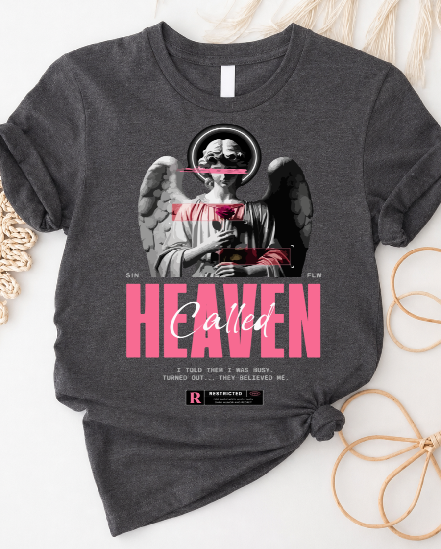 Heaven Called T-Shirt