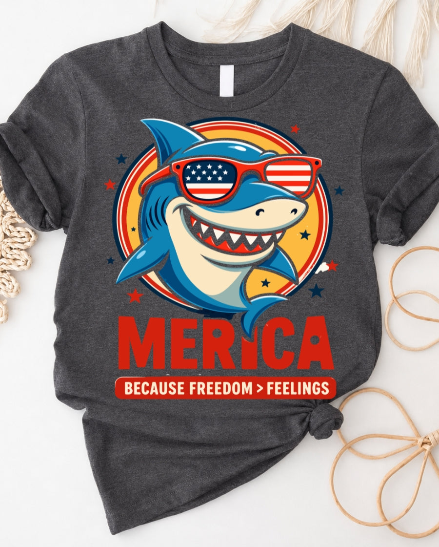 Merica Freedom is Greater Then Feelings