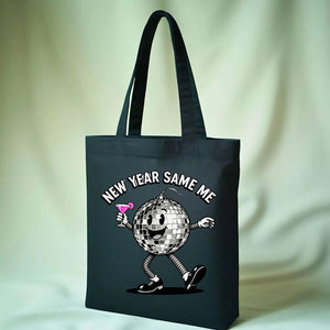 New Year Same Me Ironic Anti-Resolution Tote Bag