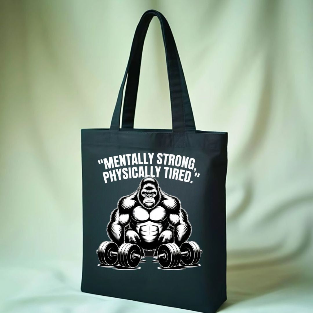 "Mentally Strong Physically Tired" Monkey Meme Tote Bag